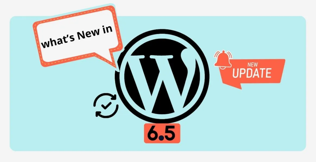 Latest WordPress 6.5 Features